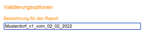 Bezeichnung des Validierungsberichts